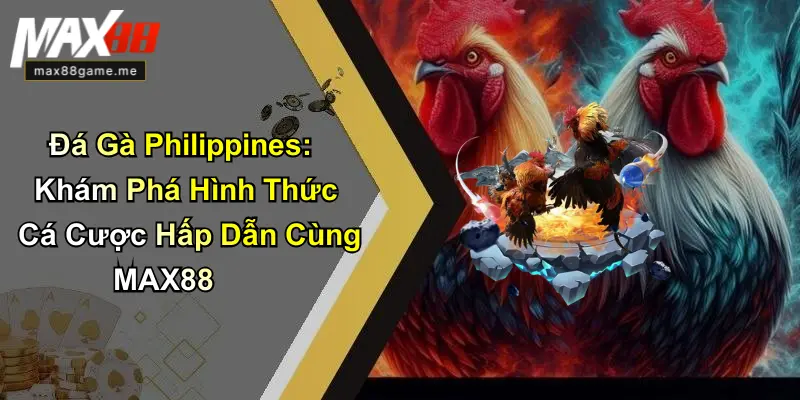 Đá Gà Philippines